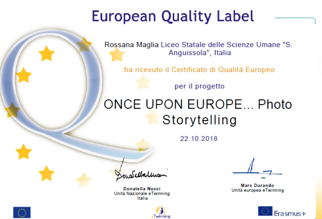 Quality Label Europeo per il progetto ONCE UPON EUROPE...